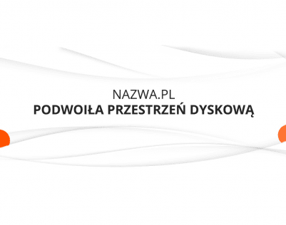 zwiększona powierzchnia dyskowa w nazwa.pl