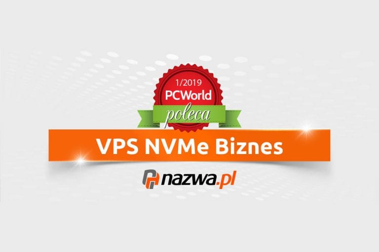 PC World poleca VPS NVMe Biznes od nazwa.pl