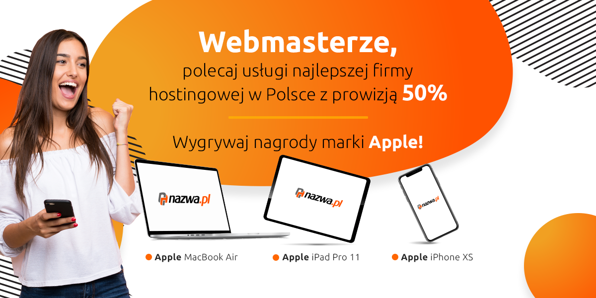 Polecaj usługi nazwa.pl i wygrywaj nagrody od marki Apple