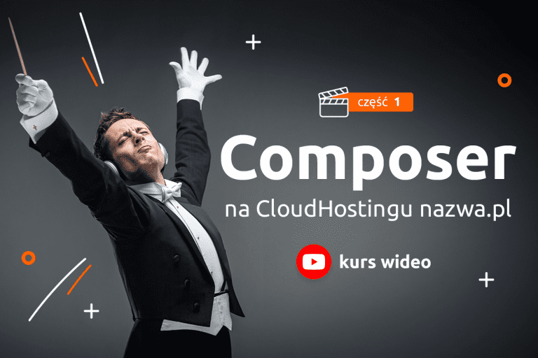 Composer na CloudHostingu nazwa.pl. Część 1