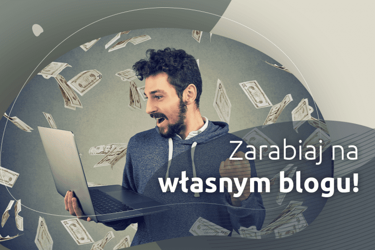 Zarabianie na własnym blogu | nazwa.pl