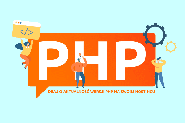 Dbaj o aktualność wersji PHP na swoim hostingu | nazwa.pl