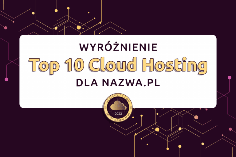 nazwa.pl z wyróżnieniem „Top 10 Cloud Hosting”