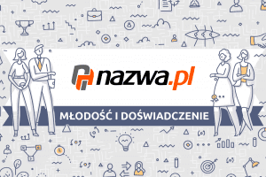 Młodość i doświadczenie, czyli cała kadra nazwa.pl ma łącznie prawie 10 000 lat