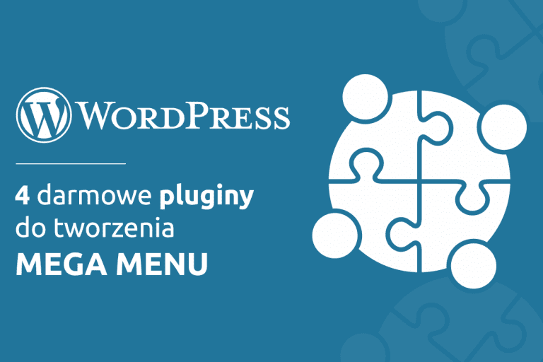 WordPress: 4 darmowe pluginy do tworzenia mega menu | nazwa.pl