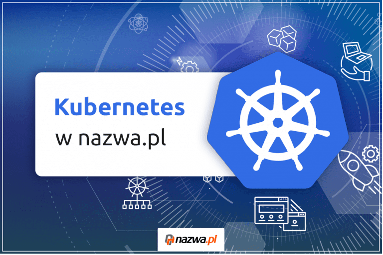 Kubernetes w nazwa.pl