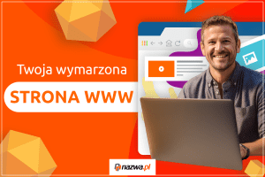 Twoja wymarzona strona WWW | nazwa.pl