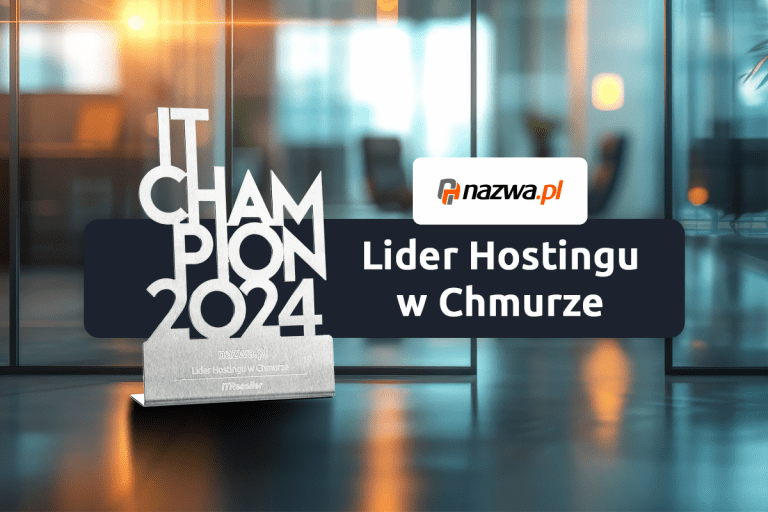 Spółka nazwa.pl wyróżniona tytułem „Lider Hostingu w Chmurze”