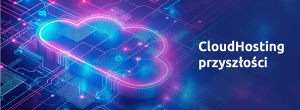 CloudHosting | nazwa.pl