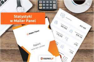 Statystyki i raporty PDF z wysyłanych mailingów | nazwa.pl